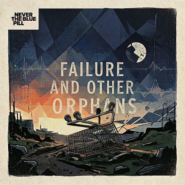 Failure and other Orphans